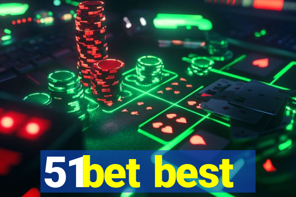 51bet best